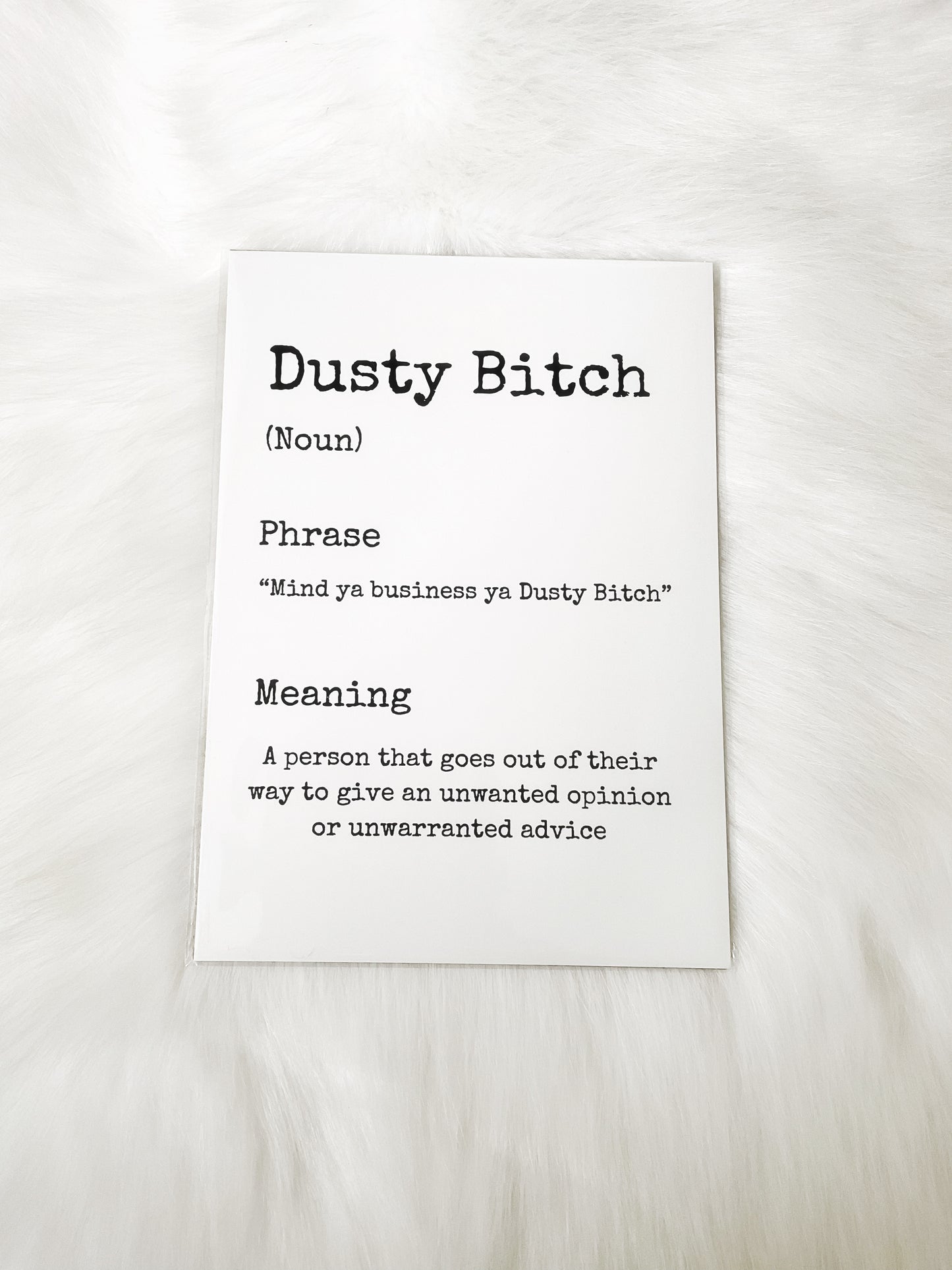 Dusty Bitch print
